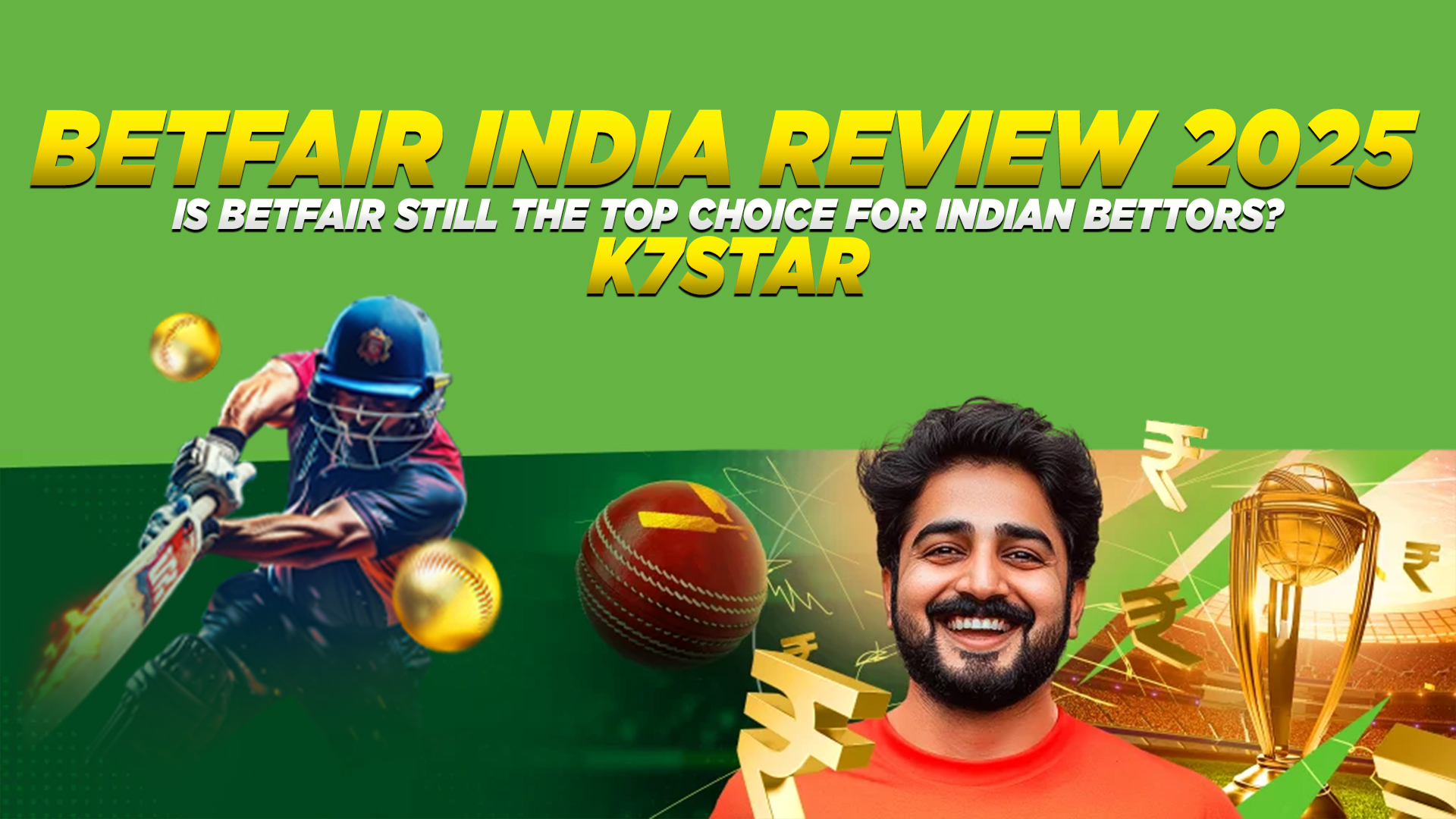 Betfair India Review 2025 - Is Betfair Still the Top Choice for Indian Bettors