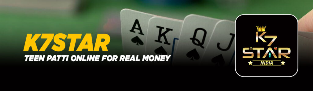 K7Star Teen Patti App